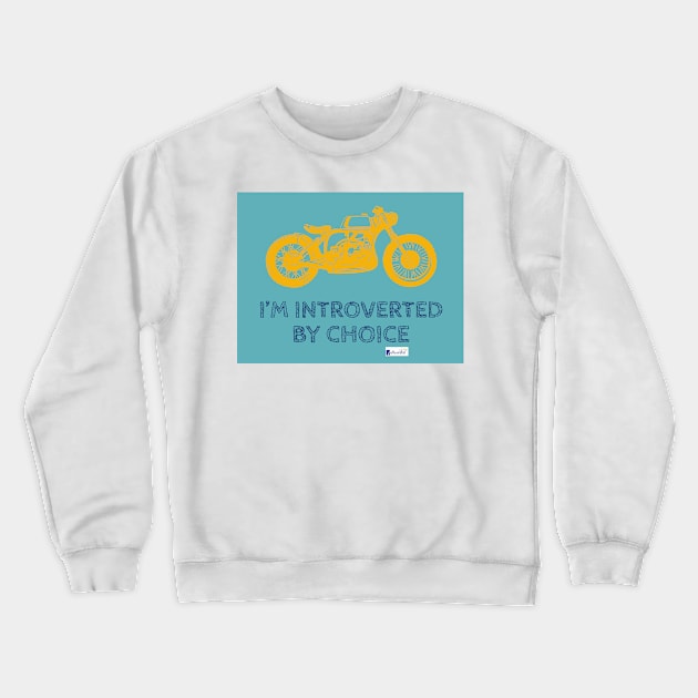 Introverted Choice Crewneck Sweatshirt by StealthMode